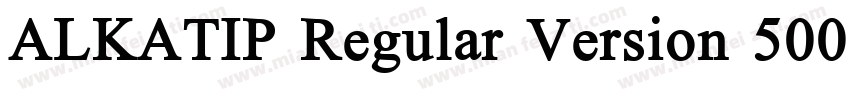 ALKATIP Regular Version 500 Novemb字体转换